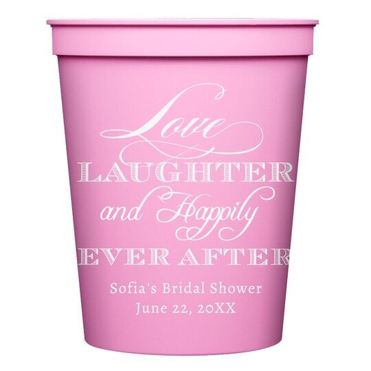 Love Laughter Ever After Stadium Cups